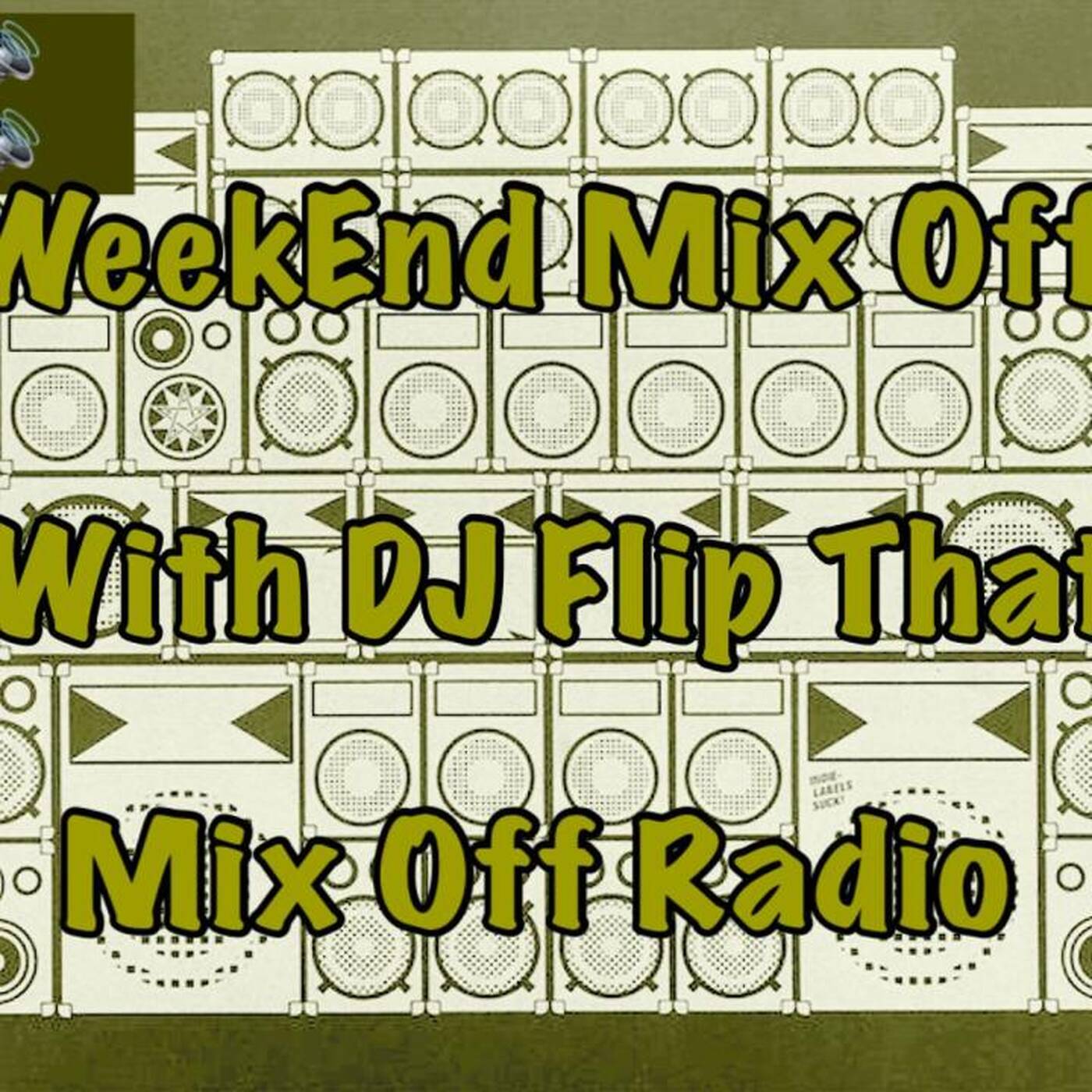 WeekEnd Mix Off 9_8_23 (Live DJ Mix) OpenFormat_MusicVariety episode artwork