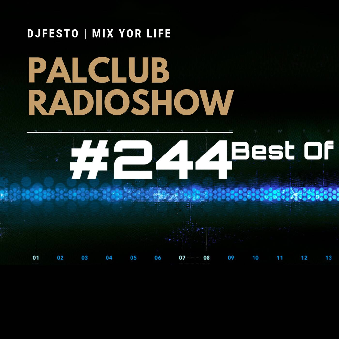 PALCLUB #244 (BESTOF) - 31 ARALIK Part1 - DJFESTO episode artwork