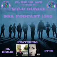 Scientific Sound Asia Podcast 1305 is 'El Brujo and The Wild Bunch' 28 with guest PFTS. by Scientific Sound Asia Radio