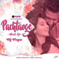 Pachtaoge Mashup (Arijit Singh) - Dj Pops by Ðj Pop's