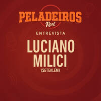 LUCIANO MILICI (SeteAlém) by Programa Peladeiros
