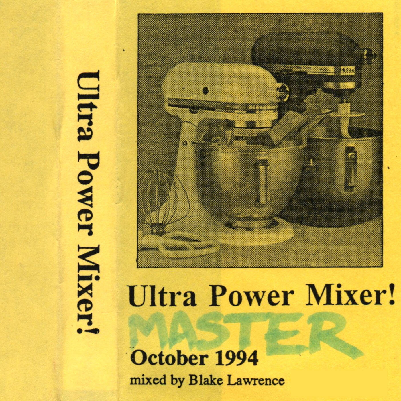 DJ Blake Lawrence - Ultra Power Mixer - October 1994 (Jim Hopkins Remaster) episode artwork