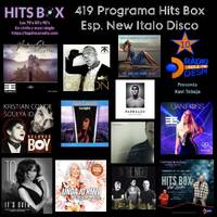 419 Programa Hits Box Especial New Italo Disco by Topdisco Radio
