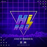 Hi NRG Mixed By IgnacioDj LMI by Label Music Inc.