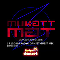 Murat Mat - Danset Radio Show 15.10.2016 by TDSmix