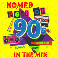 Homed In The Mix Present Best of 90 Vol 1 by Homed In The Mix