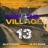 Ta-Lar &amp; Phil @ Fuck the Village 13 - 11.07.2026 by Ta-Lar Obc-Records