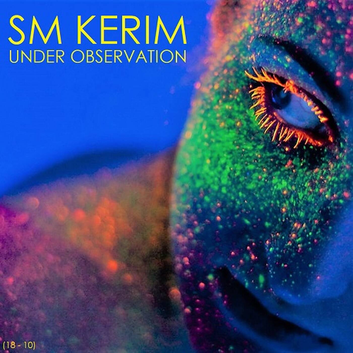 SM KERIM - Under Observation (18 - 10) episode artwork