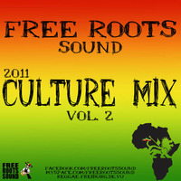 Free Roots Sound - Culture Mix Vol. 2 [2011] by Free Roots Sound