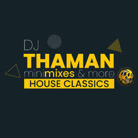 House Classics MiniMixes