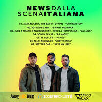 D'Amico &amp; Valax x Andre1blog : News Dalla Scena Italiana 112 (Podcast) by Andre1blog
