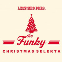 LEOZ!NHO pres. The Funky Christmas Selekta (LEOZ!NHO Podcast 12/2012) by LEOZ!NHO