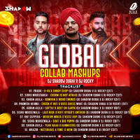 Global Collab Mashups - DJ Shadow Dubai &amp; DJ Rocky
