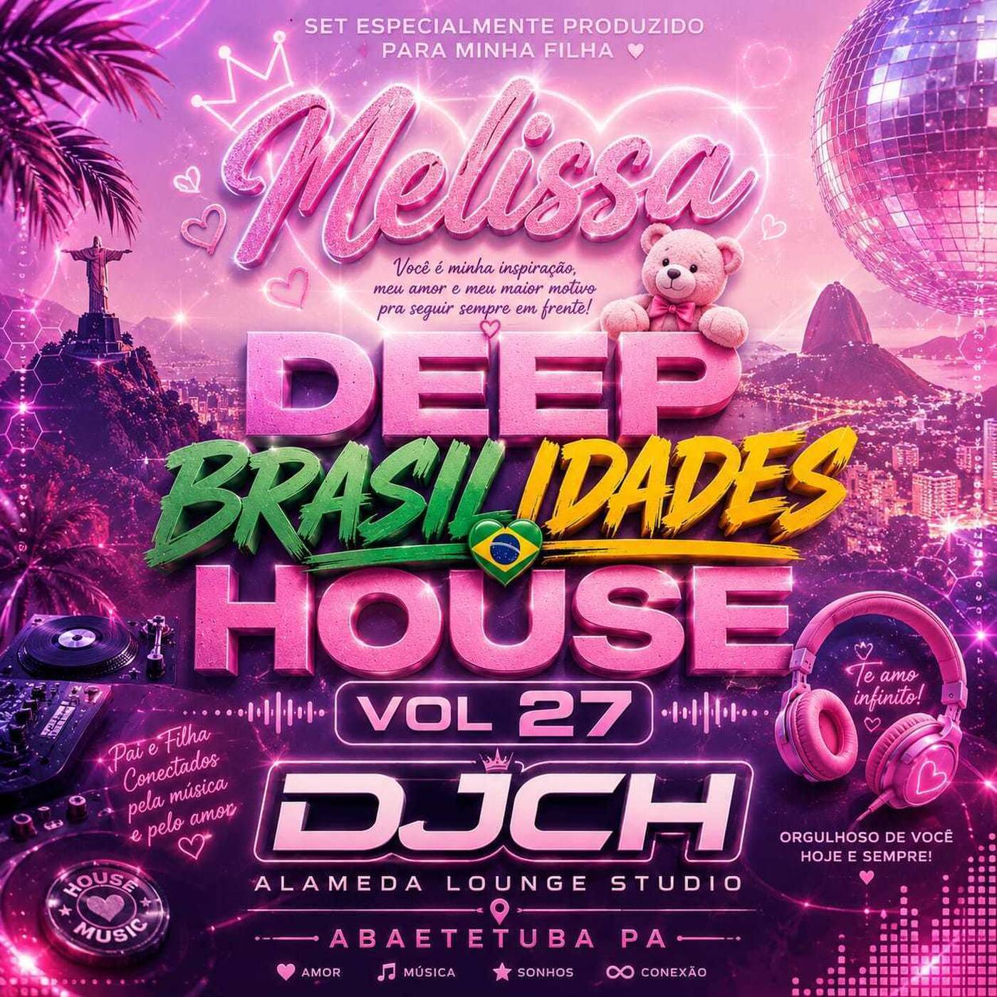 DEEP BRASILIDADES HOUSE VOL 27 Set Produzido pra minha Filha MELISSA episode artwork
