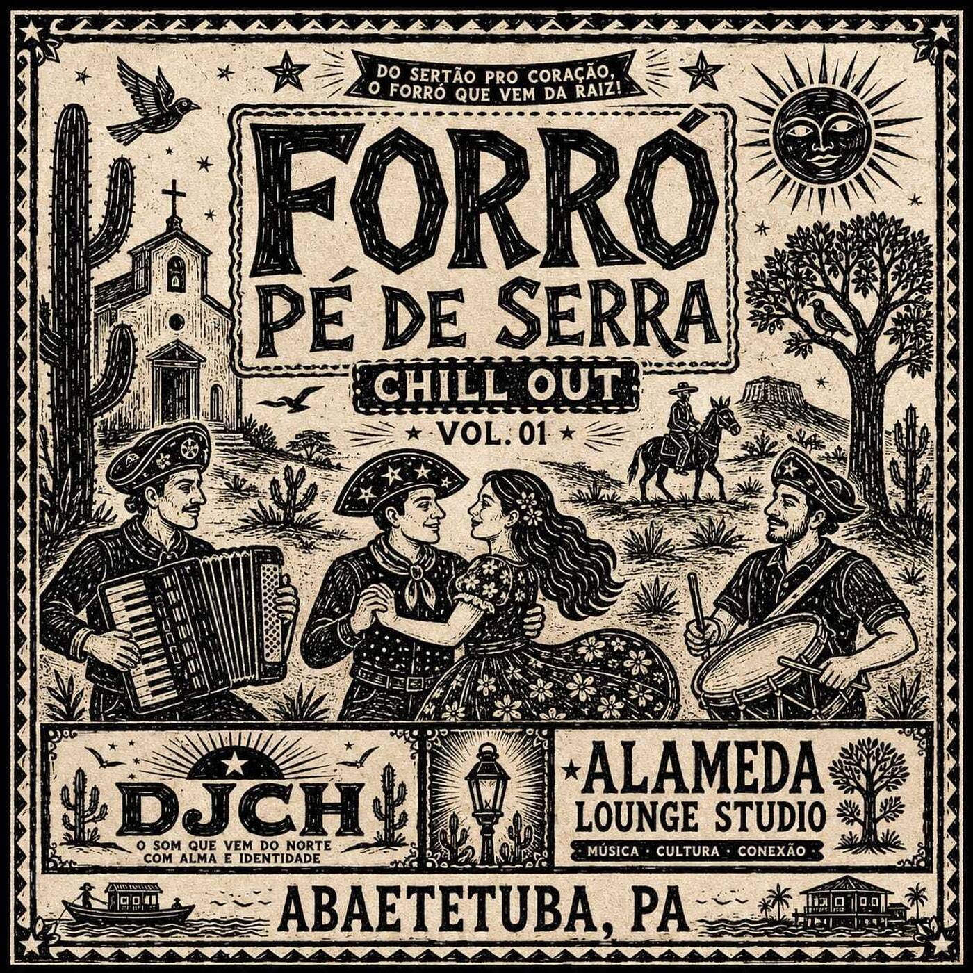 FORRÓ PÉ DE SERRA CHILL OUT VOL 01 SET EXCLUSIVO DJCH episode artwork