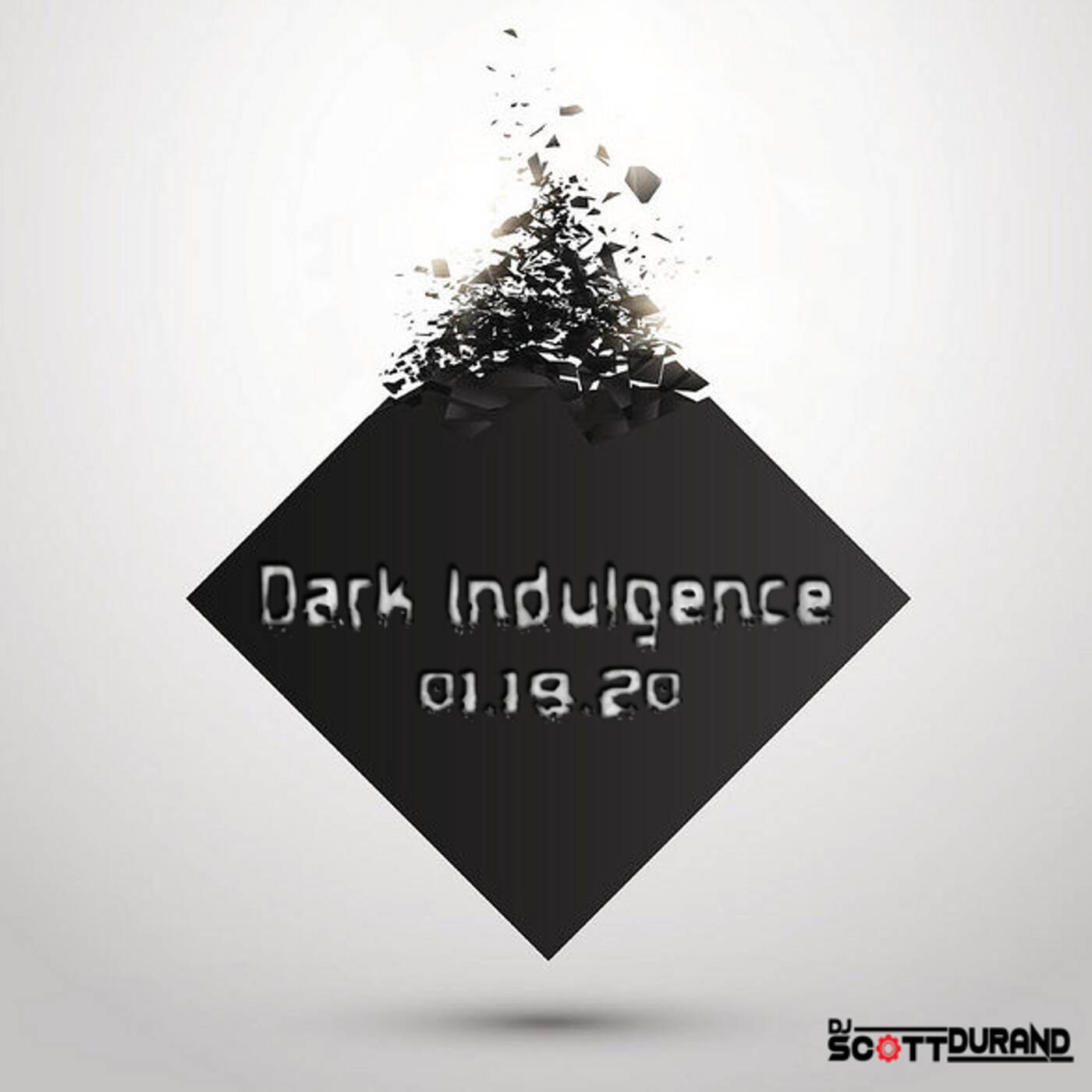 Dark Indulgence 01.19.20 Industrial | EBM & Synthpop Mixshow by Scott Durand : djscottdurand.com episode artwork
