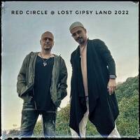Red Circle @ Lost Gipsy Land 2022 by Red Circle