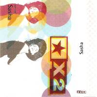 (1999) Sasha - Stars X2 Recorded In December 1998 by Everybody Wants To Be The DJ