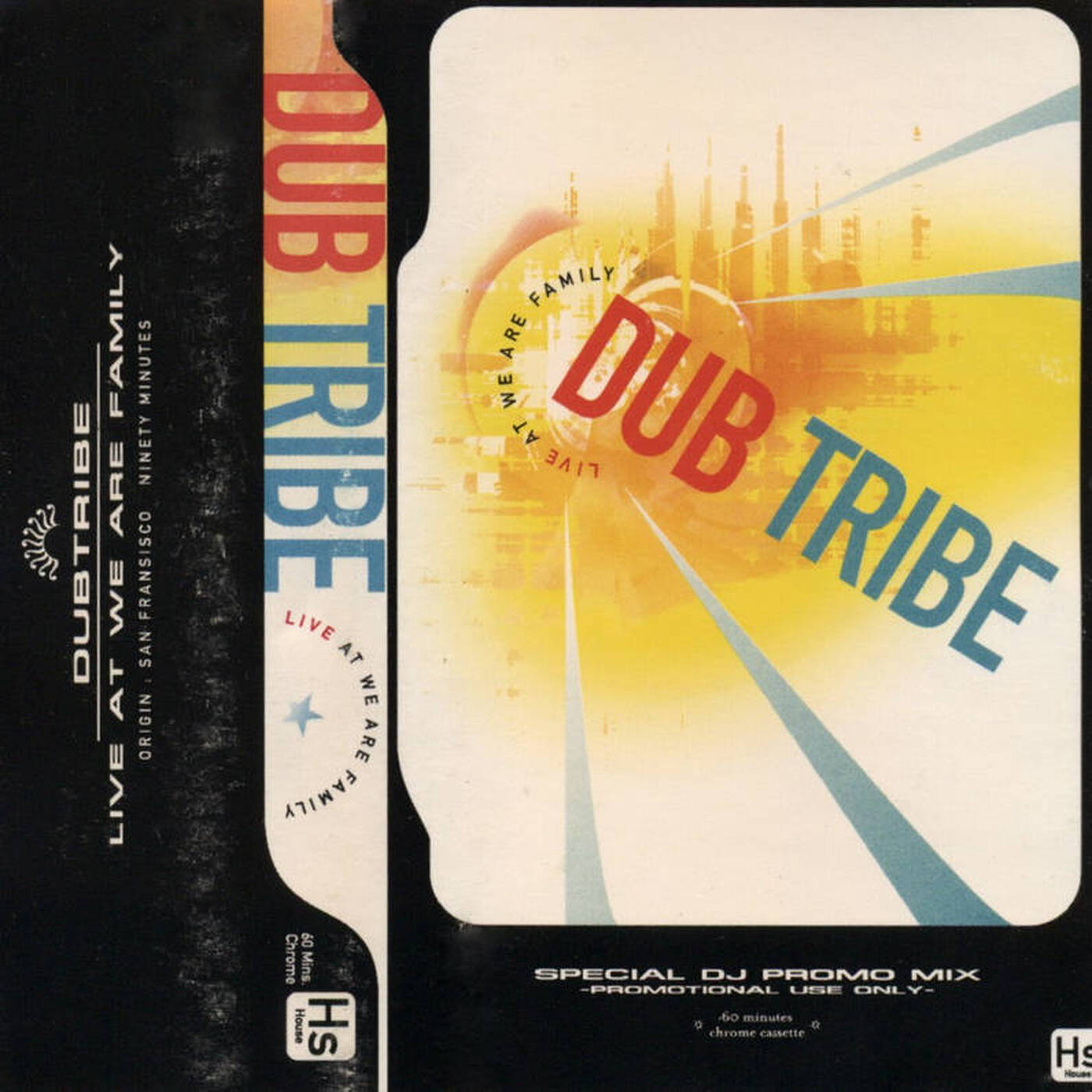Dubtribe Sound System - Live At We Are Family (Jim Hopkins Remaster) episode artwork