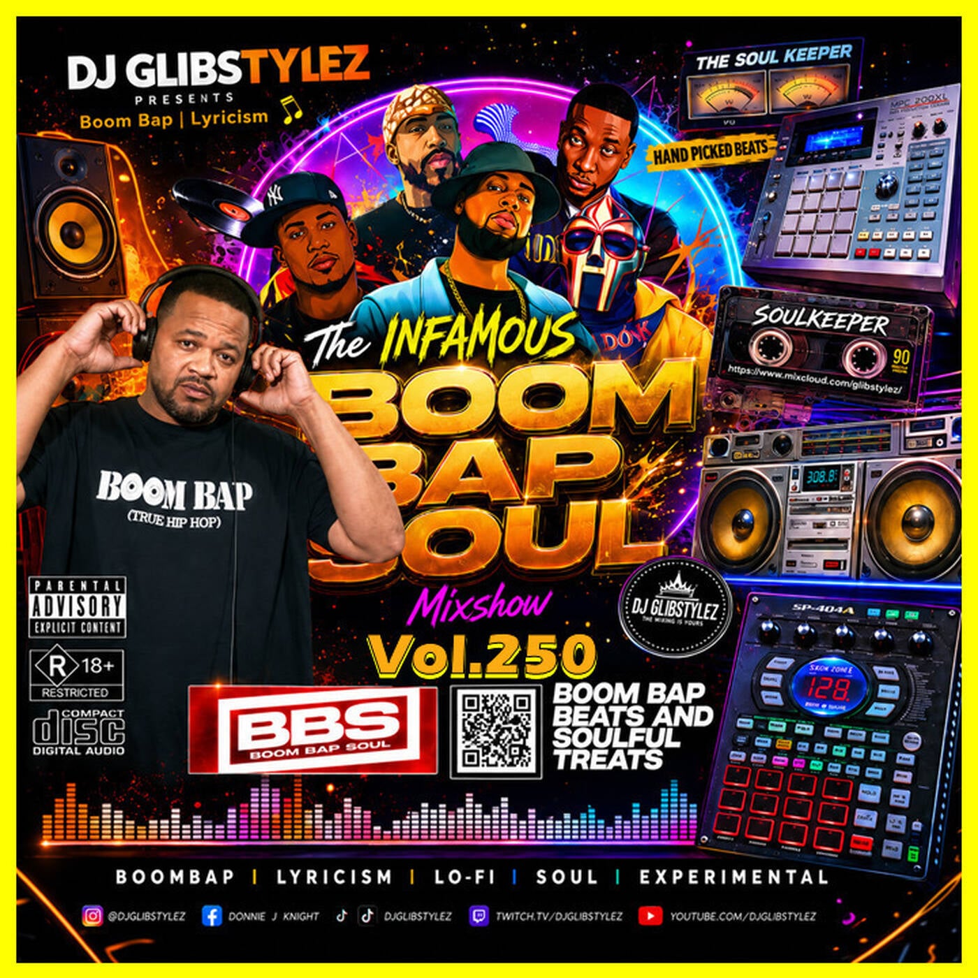DJ GlibStylez - The INFAMOUS Boom Bap Soul Hip Hop Mixshow Vol.250 episode artwork
