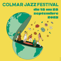 PODCAST FINAL COLMAR JAZZ FESTIVAL 2025 by LE JAZZ DANS TOUS SES ETATS BY Salah Maalem