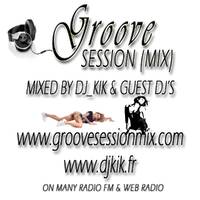 EP791 - DJ_KIK - Groove Session EP791 2026 GUEST DJ RORK Radio by DJ_KIK