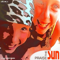 Betty Cobana - Praise The Sun [Original Mix] by Betty Cobana