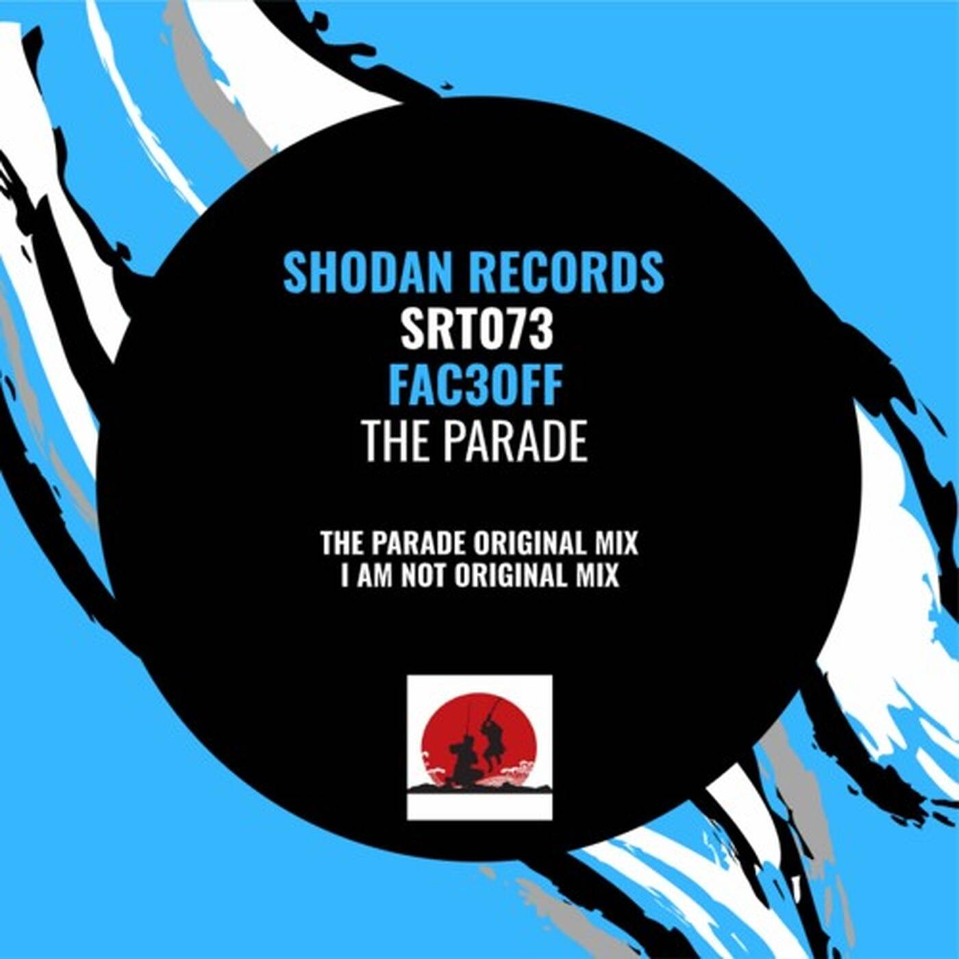 FAC3OFF - The Parade episode artwork