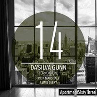 DaSilva Gunn - Cornerstone (Rick Marshall Remix) [ApartmentSixtyThree] *OUT NOW* by Da'Silva Gunn