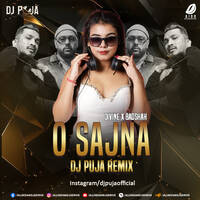 O Sajna - Badshah (Remix) - DJ Puja by All Indian DJs Drive