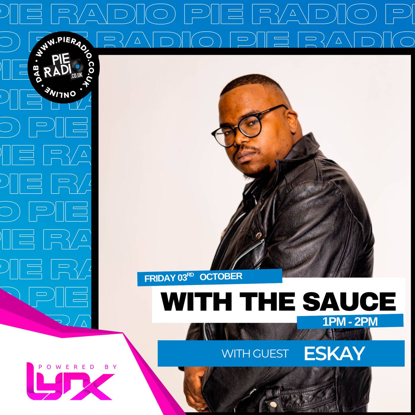 With The Sauce - Guest Mix by Eskay