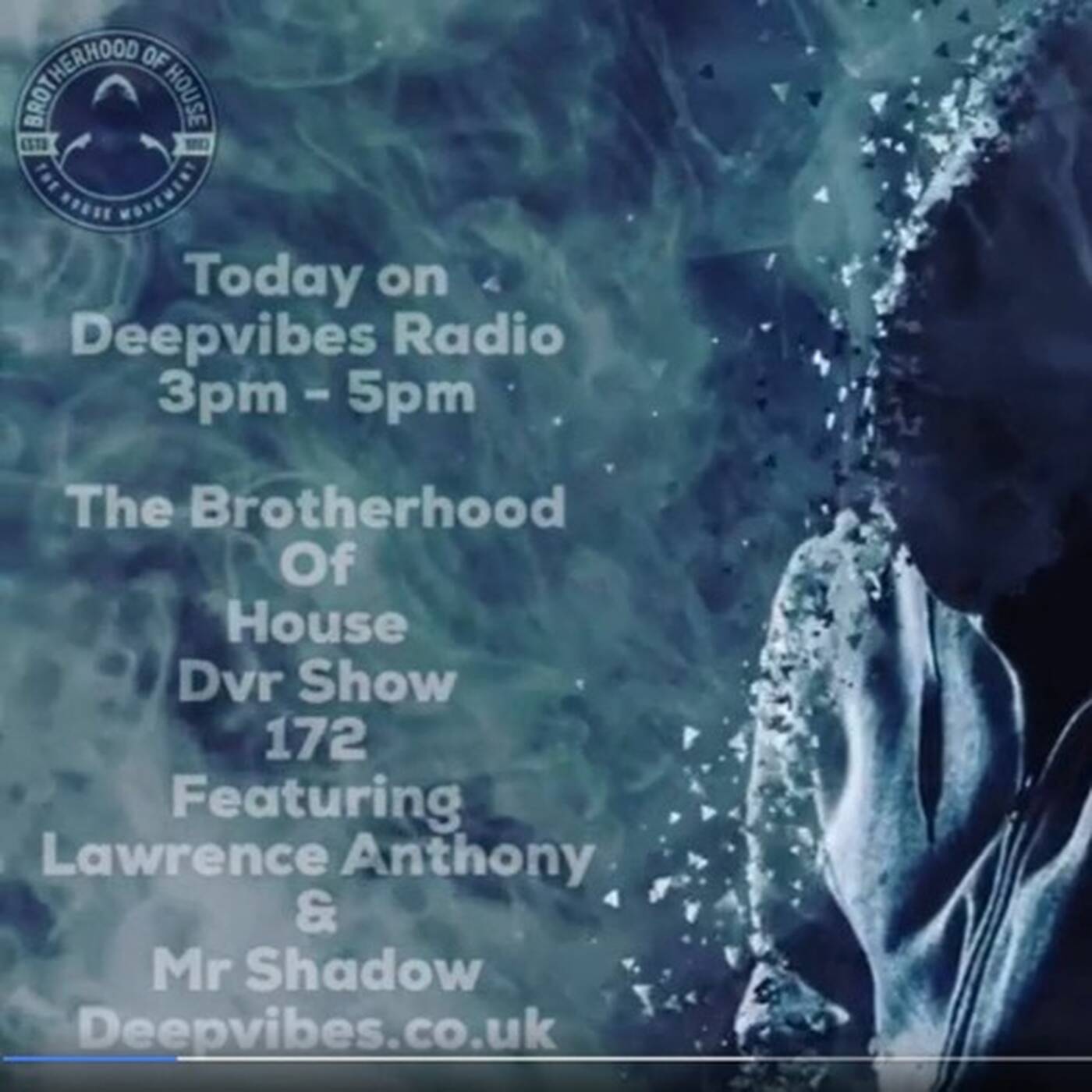 THE BROTHERHOOD OF HOUSE DVR SHOW 172 Ft Lawrence Antony & Mr Shadow episode artwork