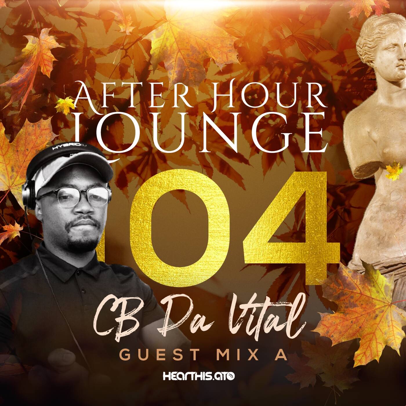 After Hour Lounge 104 (Guest Mix - A) mixed by CB Da Vital episode artwork