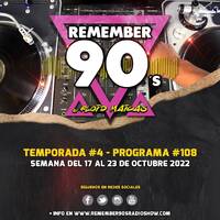 #108 Remember 90s Radio Show by Floid Maicas by Remember 90s Radio Show by Floid Maicas