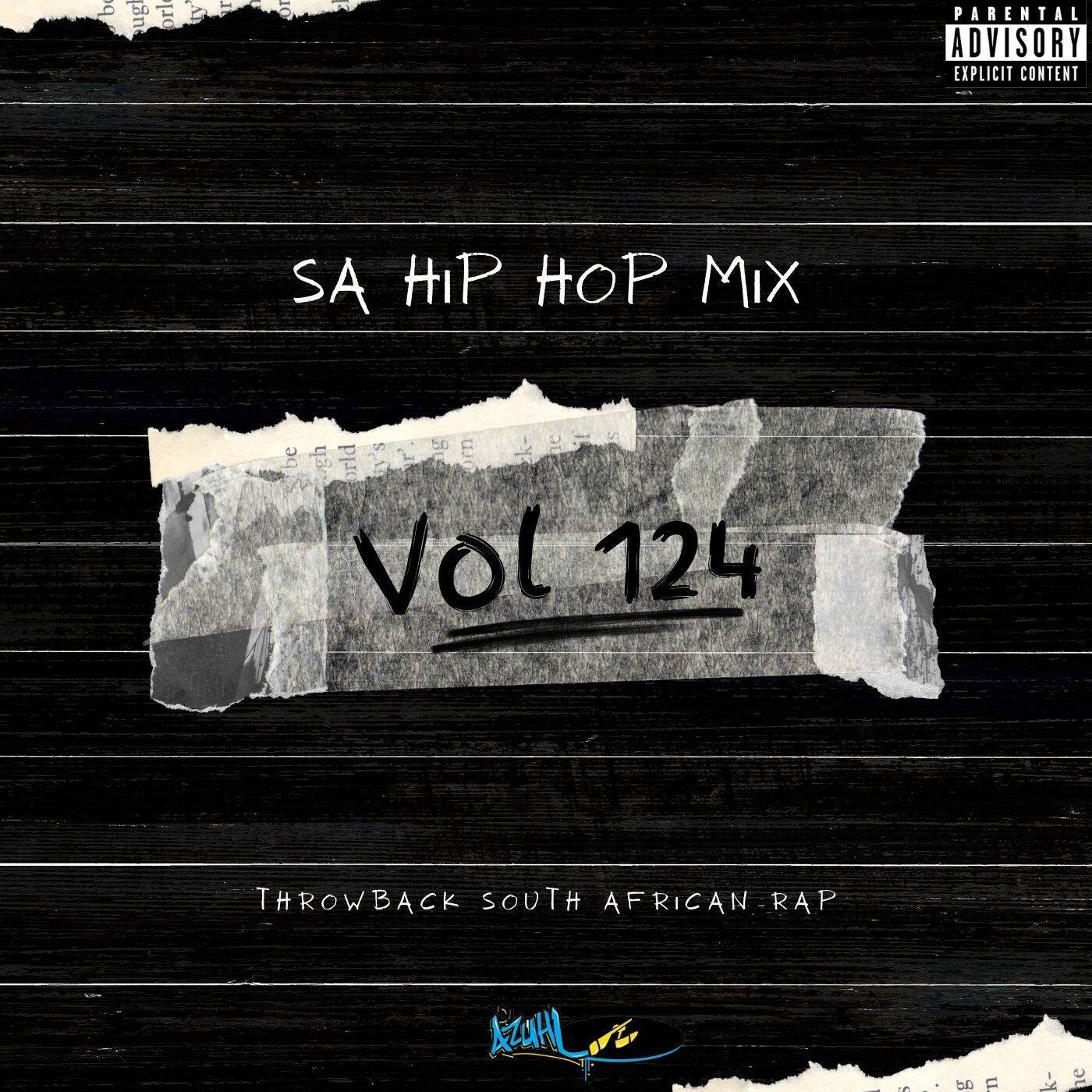 SA Hip Hop Mix #124 (Remastered): A Tribute to Our Unique Sound episode artwork