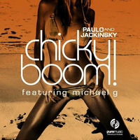 CHIKI BOOM! Paulo &amp; Jackinsky ft Michael G (tribamerican mix) Available on BEATPORT by Alain Jackinsky