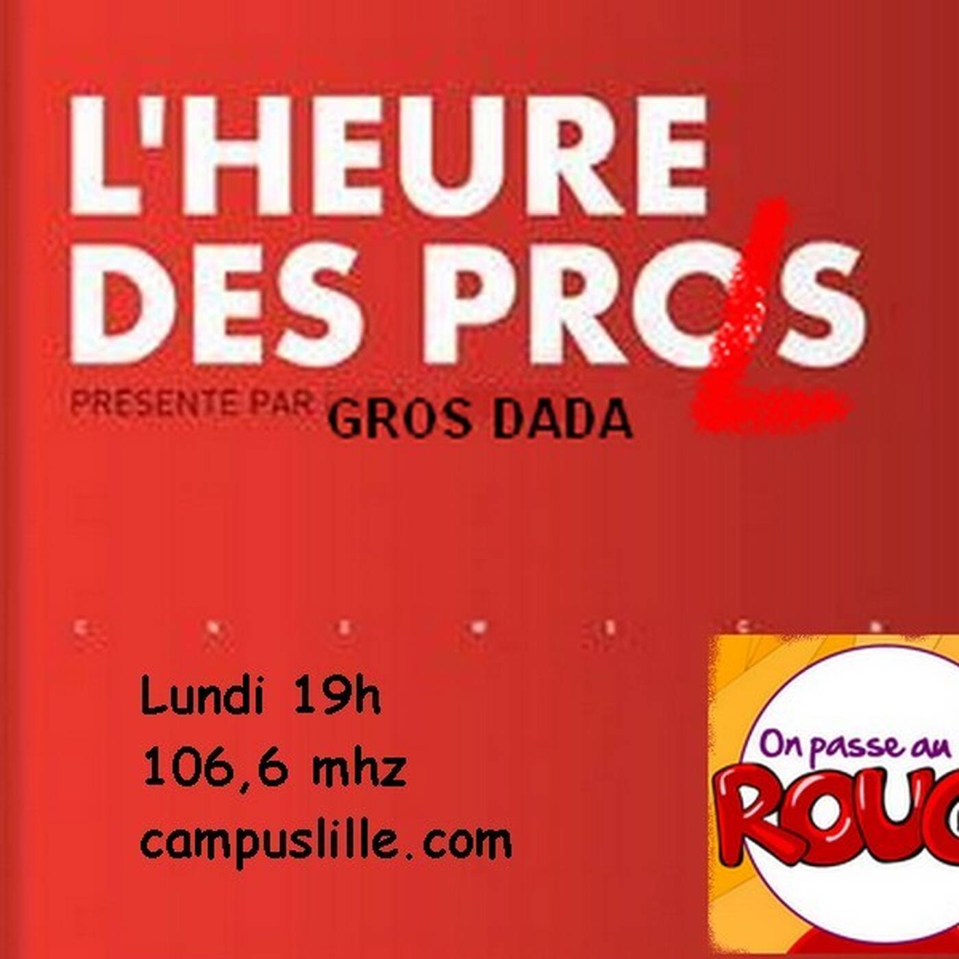 On_passe_au_rouge_07-02-2022_19h00 L'heure des prols :  vote abstention boycott des présidentielles ? episode artwork