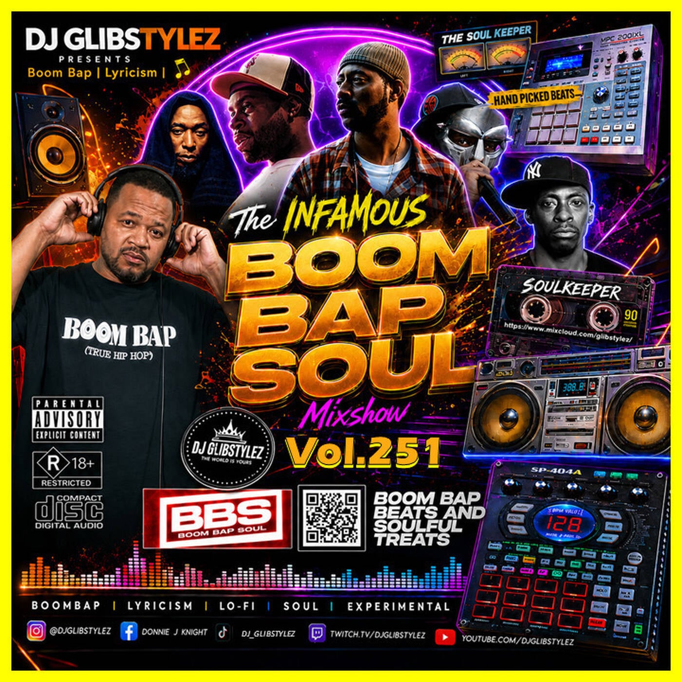DJ GlibStylez - The INFAMOUS Boom Bap Soul Hip Hop Mixshow Vol.251 episode artwork