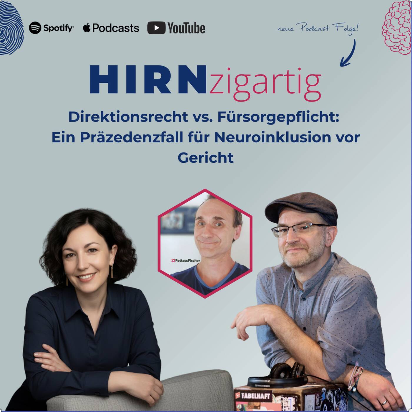 Direktionsrecht vs. Fürsorgepflicht: Ein Präzedenzfall für Neuroinklusion episode artwork