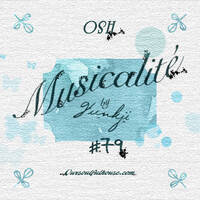 MUSICALITÉ #79 Edition - OSH by funkji Dj