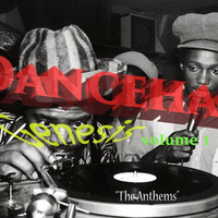 Dancehall Genesis Vol  1 by BraggaMusickman