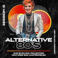 Alternative 80s in VorteX | Part. 5 [1984] by Le son du Vortex | Radio