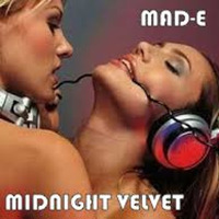 Midnight Velvet by DJ Mad-E (Mehdi Bouriah)