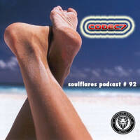 codec7 - soulflares - podcast # 92 by SoulFlares Music