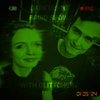 Dark Heart Radio Show with Greencyde and Glittcherz - 01 May 2024 by Sub FM