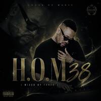 H.O.M 38 (Mixed By Fanzo) by Fanzo