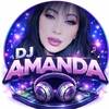 DJ AMANDA REMIX