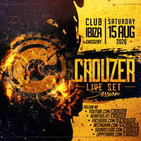 CROUZER # IBIZA GWIŹDZINY - 15.08.2020 - 14 URODZINY KLUBU by Crouzer