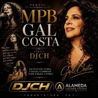 MPB GAL COSTA PERFIL DJCH by Carlos Henrique Rodrigues