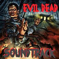The Evil Dead Soundtrack by Mind Space Apocalypse